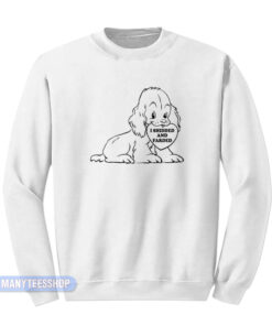 I Shidded And Farded Sweatshirt
