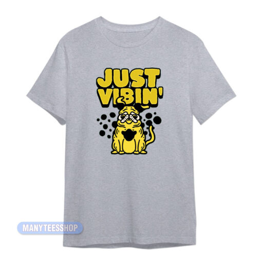 Just Vibin' Dog T-Shirt