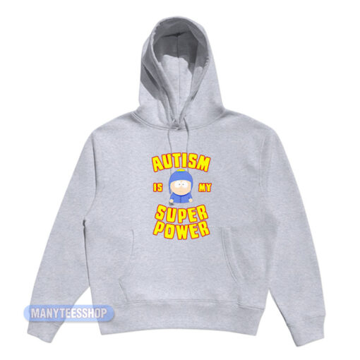 Autism Is My Superpower South Park Hoodie