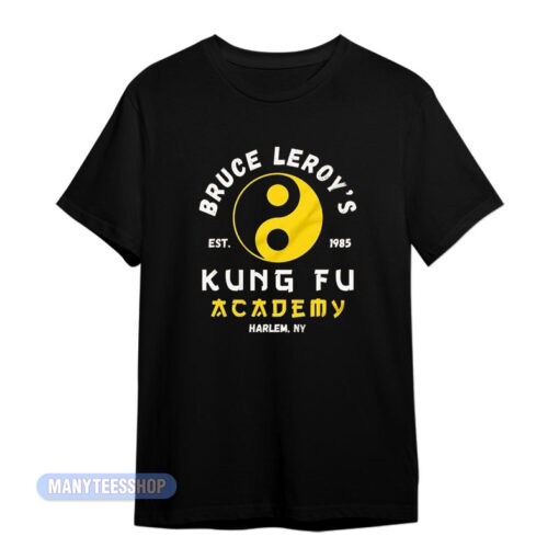 Bruce Leroy Kung Fu Academy T-Shirt