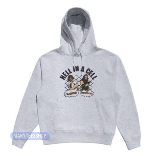 Hell In A Cell Mankind Vs The Undertaker Hoodie