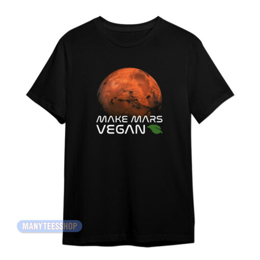 Make Mars Vegan T-Shirt