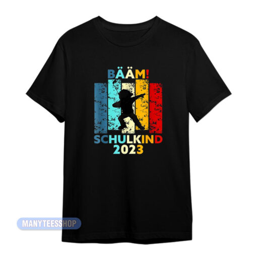 Baam Schulkind 2023 T-Shirt