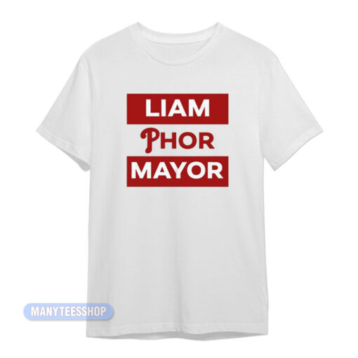 Liam Phor Mayor T-Shirt