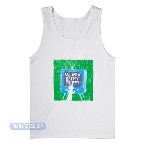 Are You A Happy Puppy Tank Top