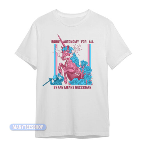 Unicorn Bodily Autonomy For All T-Shirt