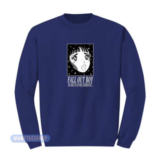 Fall Out Boy Anime So Much For Stardust Sweatshirt