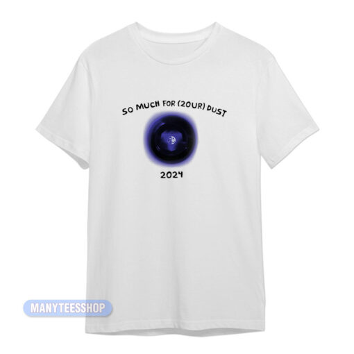 Fall Out Boy So Much For Dust 2024 T-Shirt