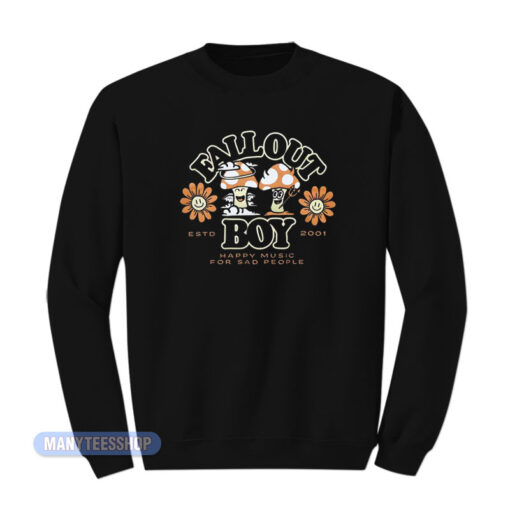 Fall Out Boy Mushroom Happy Music Sweatshirt