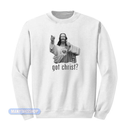 Jay And Silent Bob Got Christ Jesus Sweatshirt