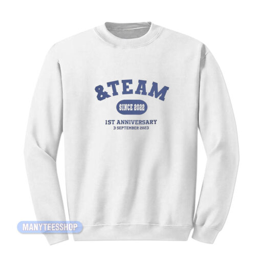 AndTeam 1st Anniversary Sweatshirt