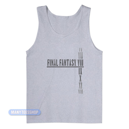 Final Fantasy VI VII VIII IX X XI XII Tank Top