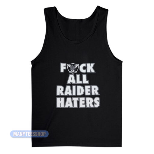 Fuck All Raider Haters Tank Top