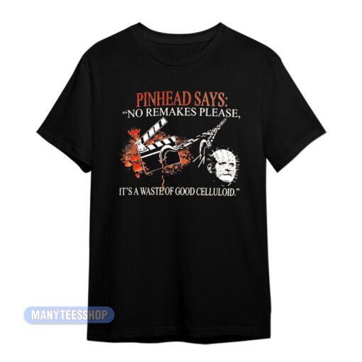 Hellraiser Pinhead Says No Remakes Horror T-Shirt