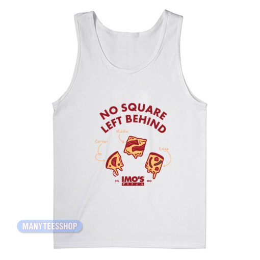Imo's Pizza Squares No Square Left Behind Tank Top