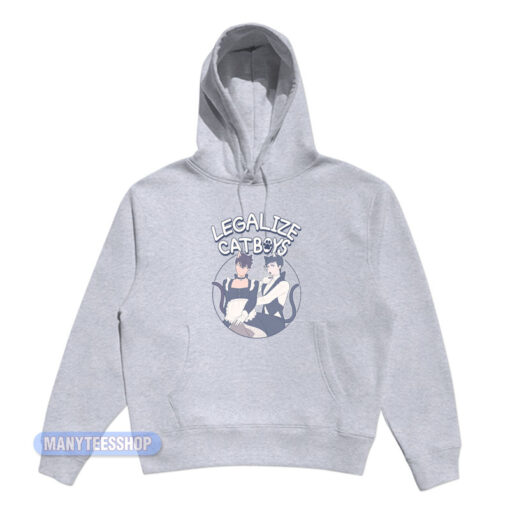 Legalize Catboys Hoodie