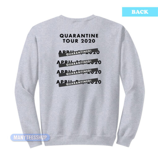Marc Rebillet Quarantine Tour Sweatshirt