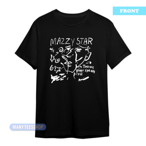 Mazzy Star I Look To You And I See Nothing T-Shirt