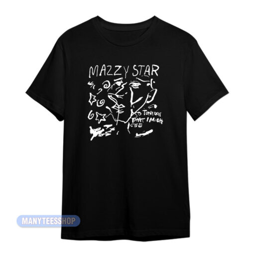 Mazzy Star So Tonight That I Might See T-Shirt