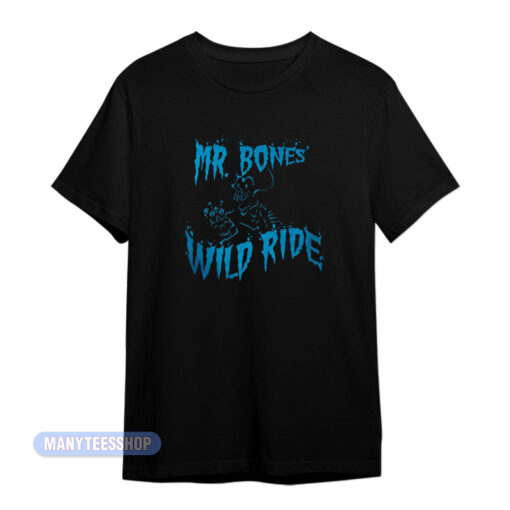 Skeleton Mr Bones Wild Ride T-Shirt