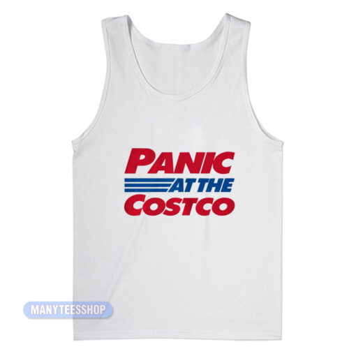 Panic At The Costco Tank Top