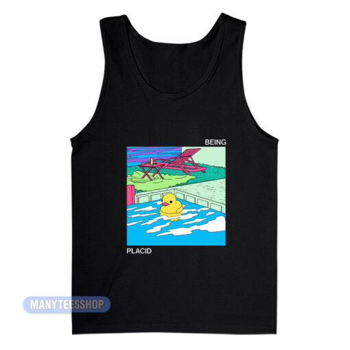 Placid Being Placid Tank Top