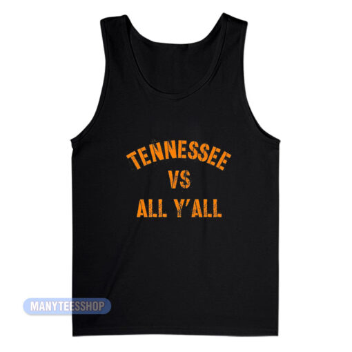 Tennessee Vs All Y'all Tank Top