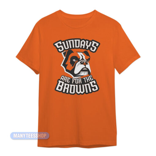 Cleveland Brown Sundays Are For The Dawgs T-Shirt