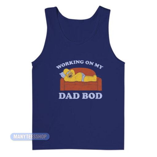 Homer Simpson Working On My Dad Bod Tank Top
