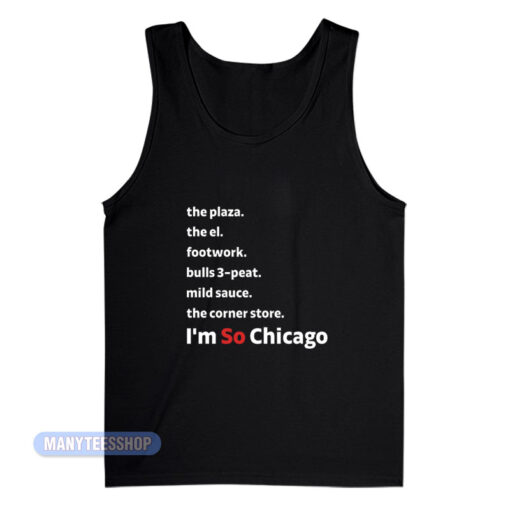 I'm So Chicago Throwback Edition Tank Top