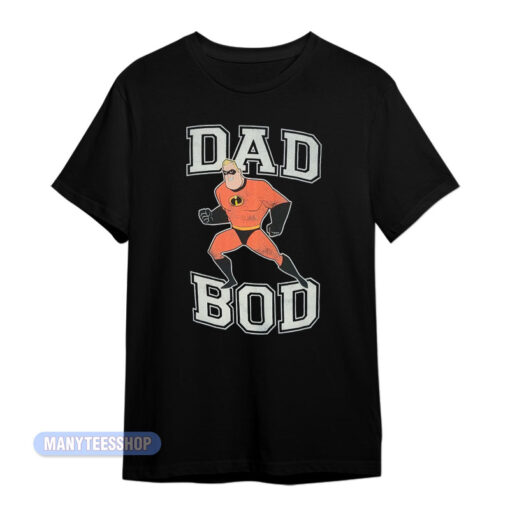 Incredibles Dad Bod T-Shirt