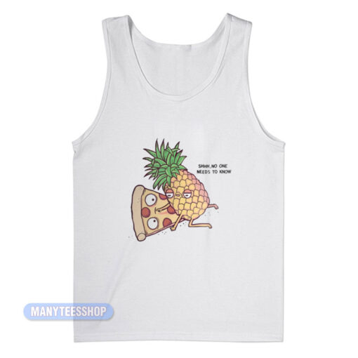 Cobra Kai Pizza And Pineapple No One Needs To Know Tank Top