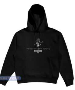 Hook The Hottest Devil In Town Hoodie