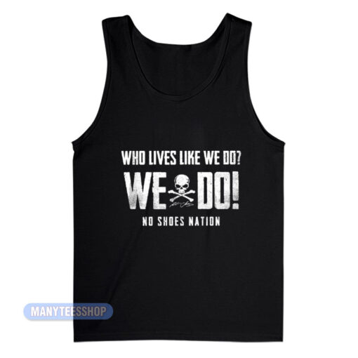 Kenny Chesney We Do No Shoes Nation Tank Top