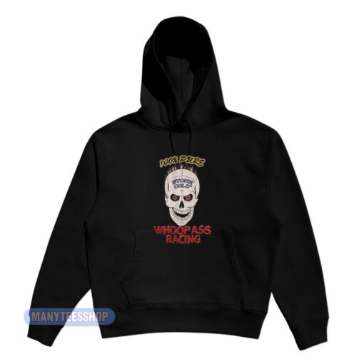 Stone Cold 100 Pure Whoop Ass Racing Skull Hoodie