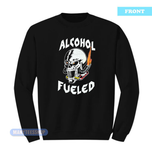 Stone Cold Alcohol Fueled Whoopass Machine Sweatshirt