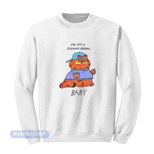 Garfield I'm Just A Teenage Dirtbag Baby Sweatshirt