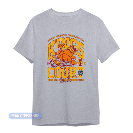 Iowa State Cyclones Kings Of The Court T-Shirt