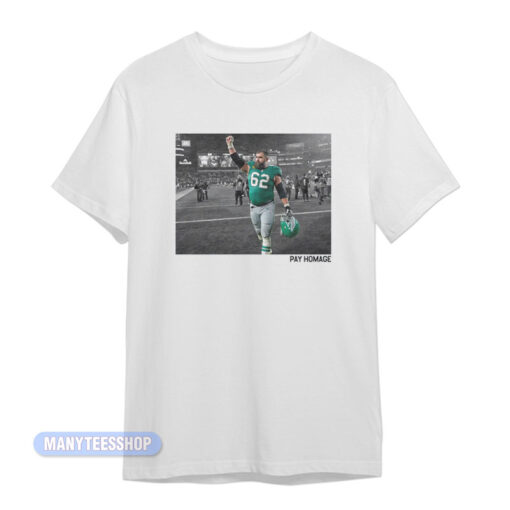Pay Homage To Jason Kelce T-Shirt