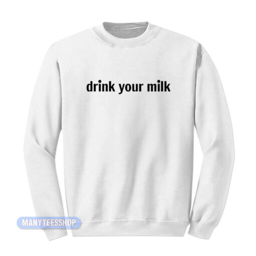 Jonathan Bailey Drink your Milk Sweatshirt