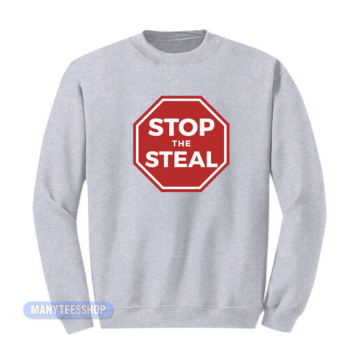 Shameless Stop The Steal Sweatshirt