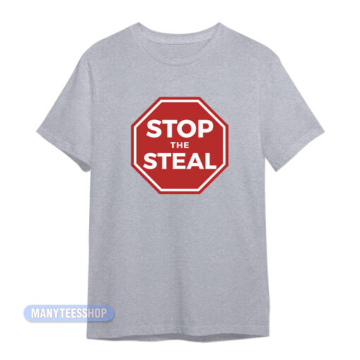 Shameless Stop The Steal T-Shirt