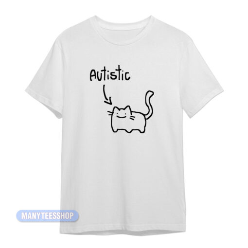 Autistic Cat T-Shirt