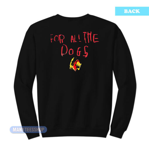 Drake For All The Dogs Sweatshirt