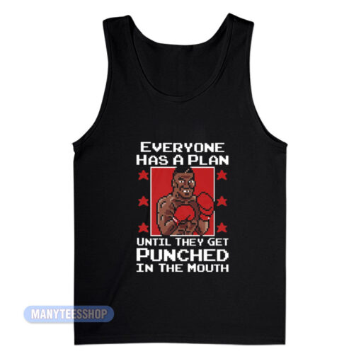 Everyone Has A Plan Mike Tyson Punch Out Tank Top