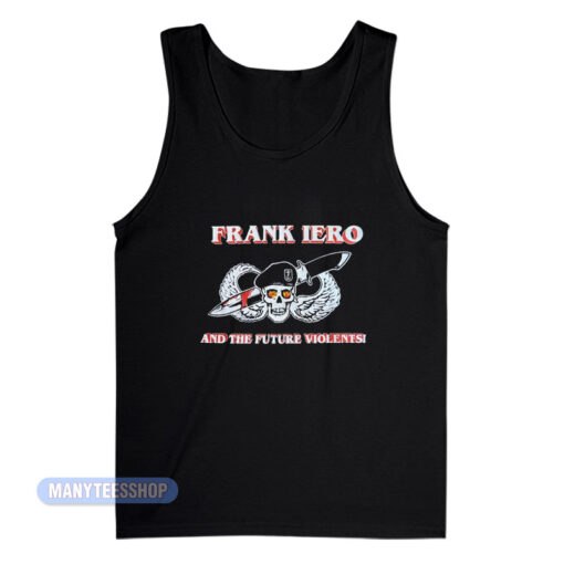 Frank Iero And The Future Violents Military Tank Top