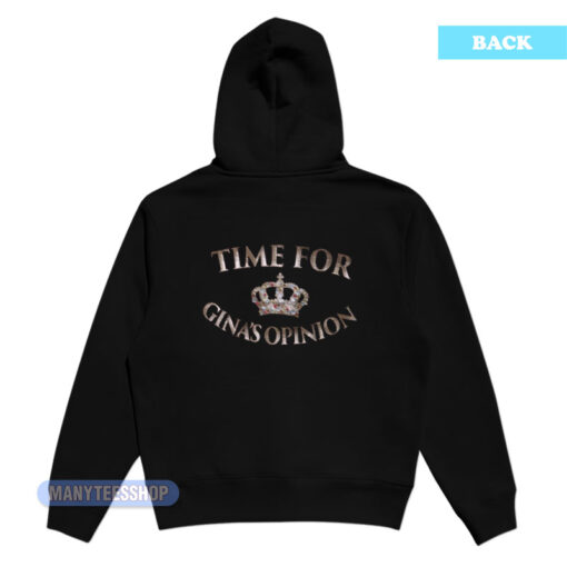 Brooklyn 99 Time For Gina's Opinion Hoodie