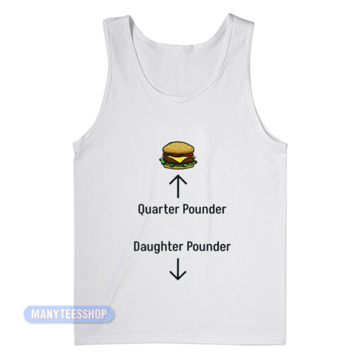 Quarter Pounder Daughter Pounder Tank Top