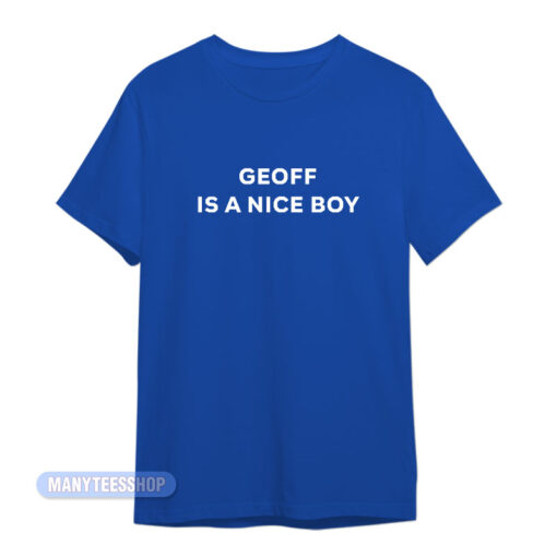 Waterparks Geoff Is A Nice Boy T-Shirt