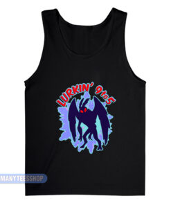 Mothman Lurkin' 9 To 5 Tank Top